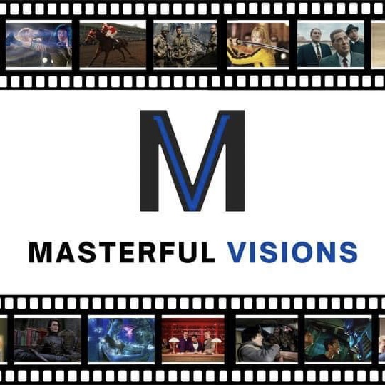 Masterful Visions: A Series Podcast on Celebrated Film Directors and Their Works