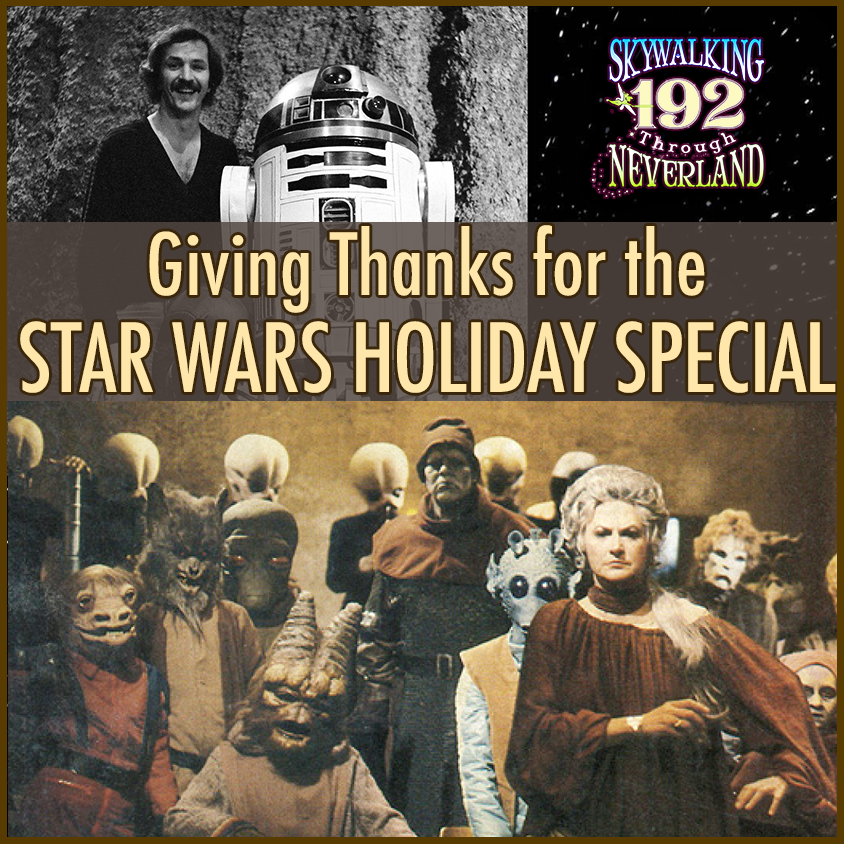 Skywalking Through Neverland: Keeping the Star Wars Magic Alive