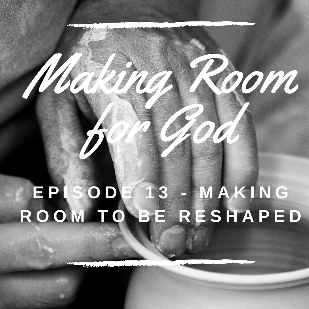 Making Room for God