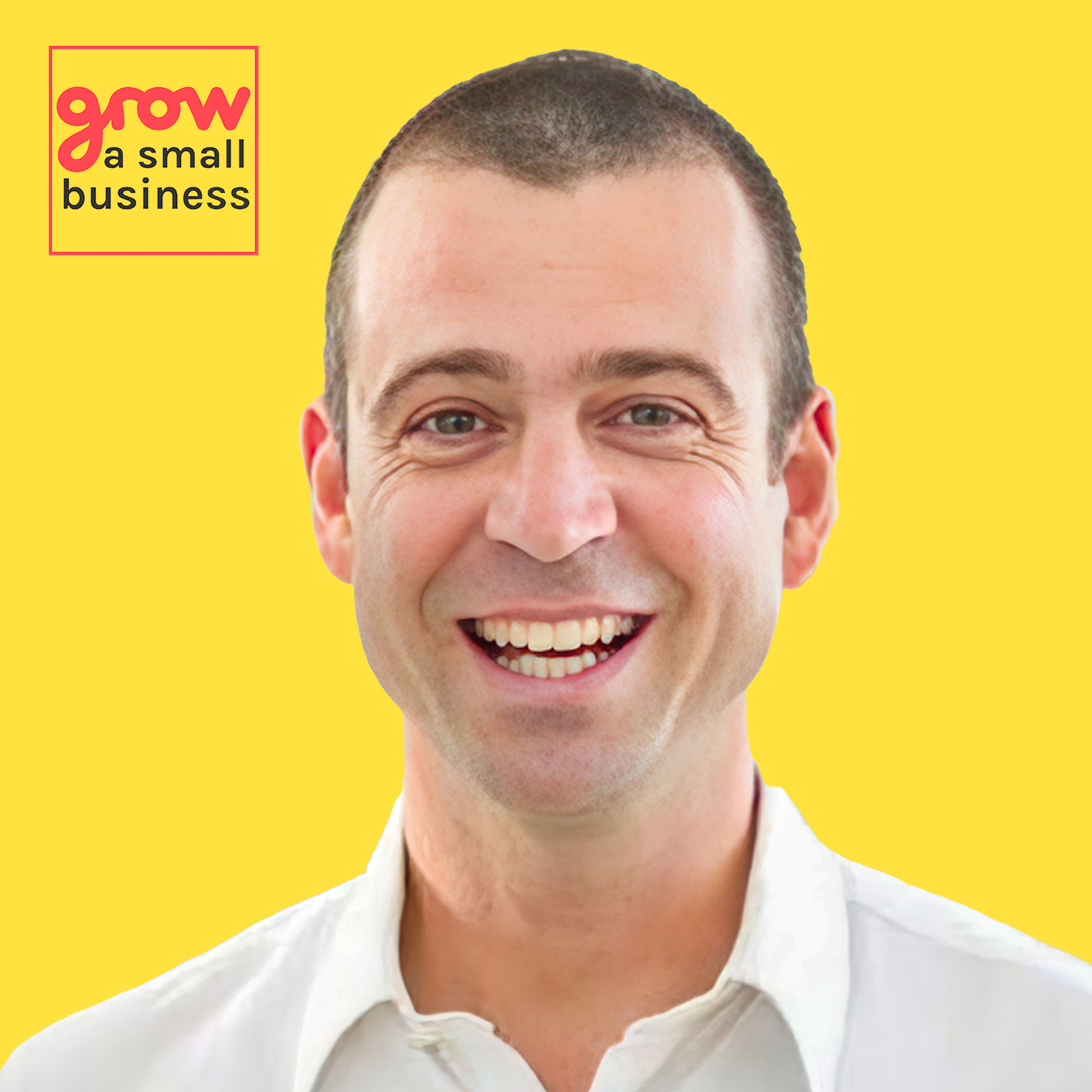 Grow A Small Business Podcast
