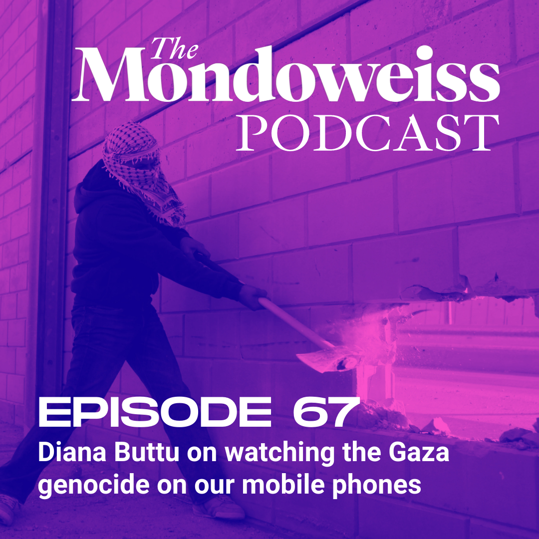 The Mondoweiss Podcast