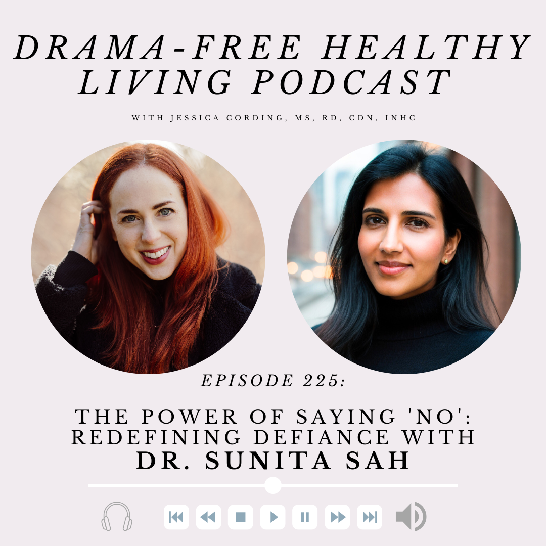 Episode 225: The Power of Saying 'No': Redefining Defiance w/ Dr. Sunita Sah