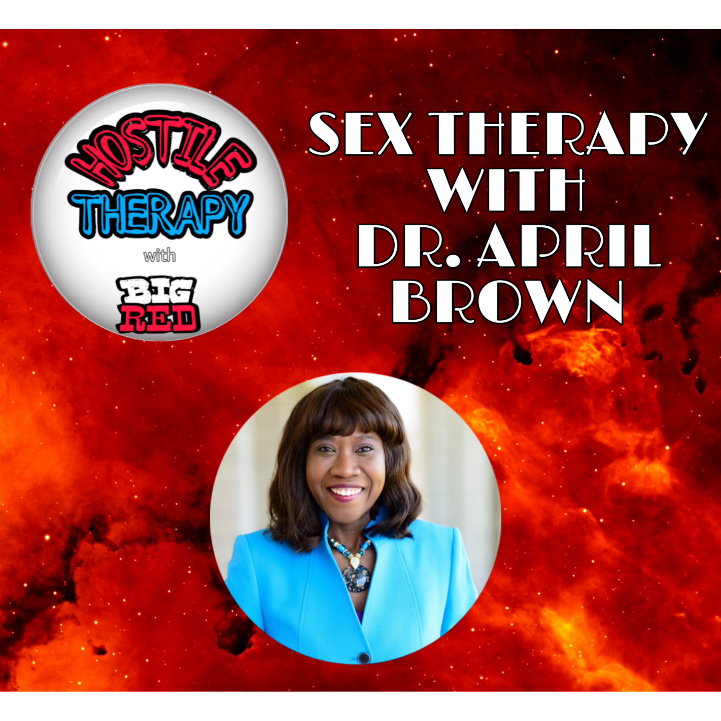 Sex Therapy with Dr. April Brown Vol. 2