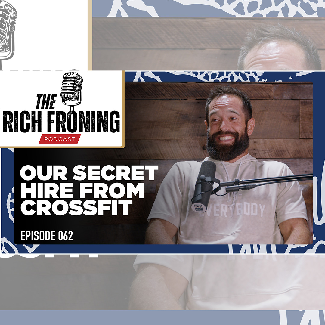 The Rich Froning Podcast