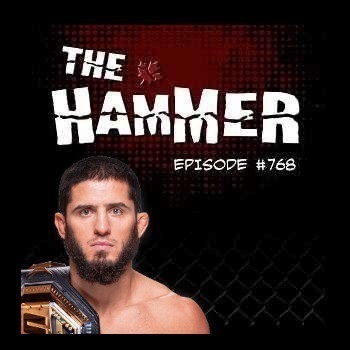 The Hammer MMA Radio - Episode 768 The Hammer MMA Radio - Episode 768