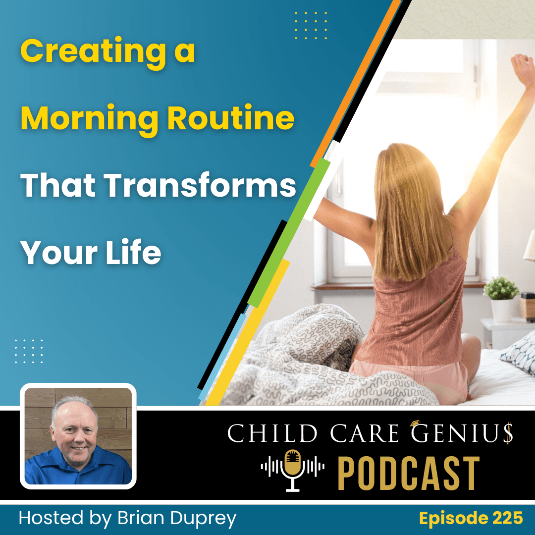 E225 Creating a Morning Routine That Transforms Your Life Brian and Carol Duprey