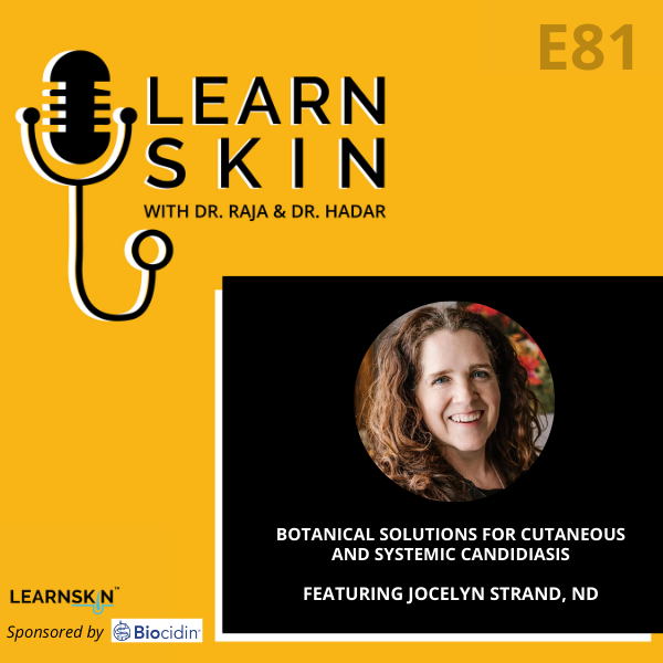 Learn Skin with Dr. Raja and Dr. Hadar