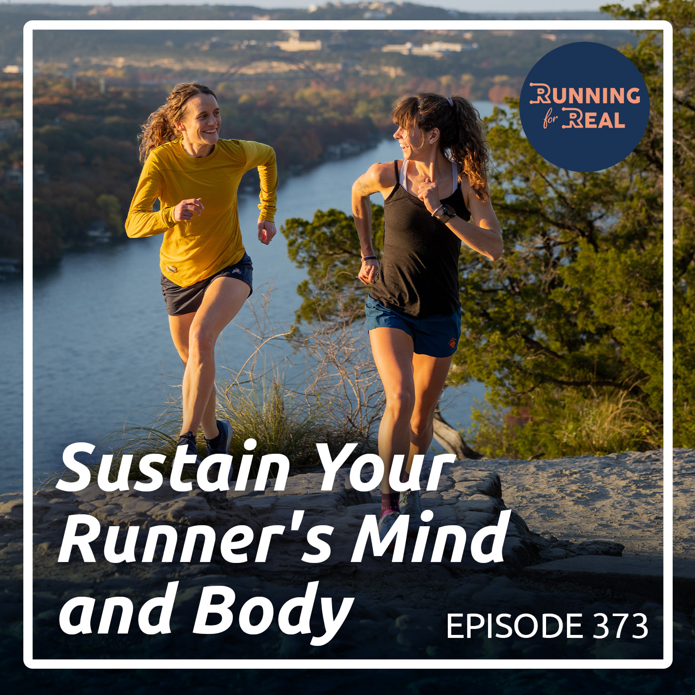 Sustain Your Runner's Mind and Body - R4R 373