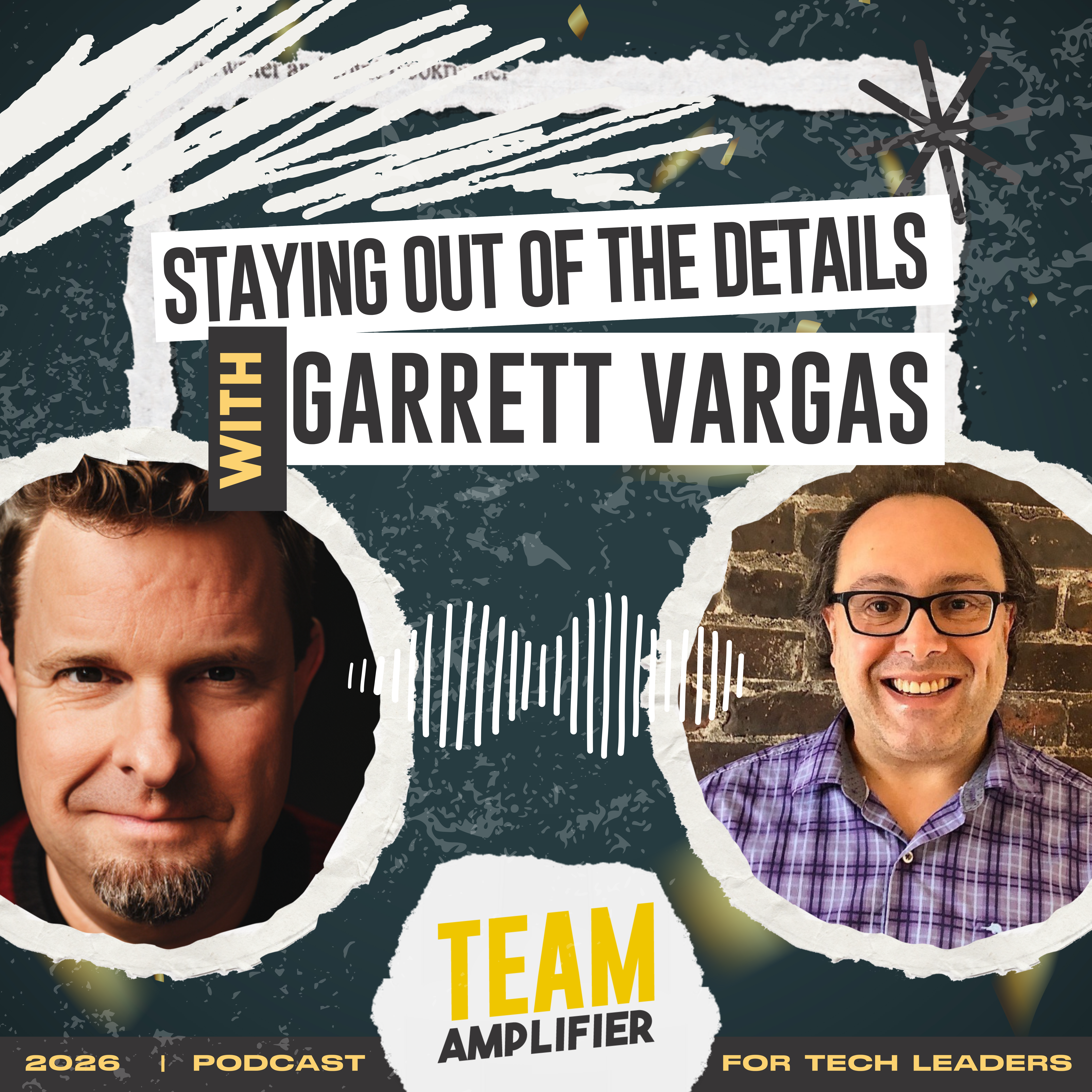 Staying Out of the Details with Garrett Vargas
