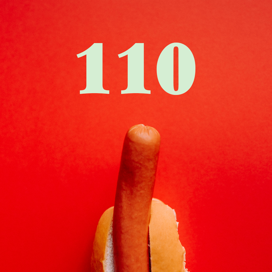 #110 - Hotdogs for Breakfast