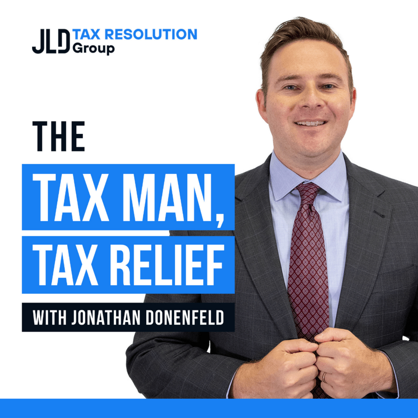 Tax Man, Tax Relief Podcast
