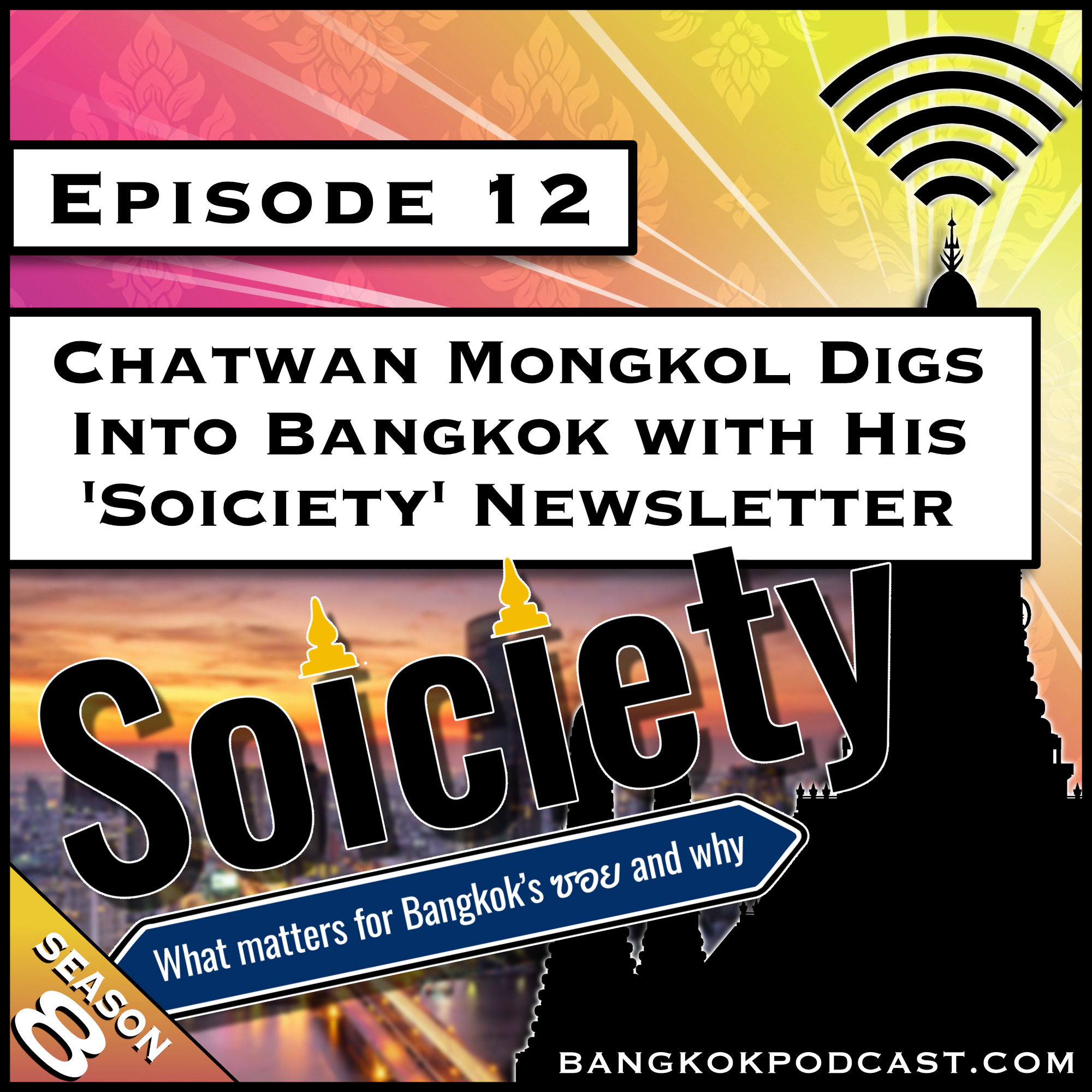 The Bangkok Podcast