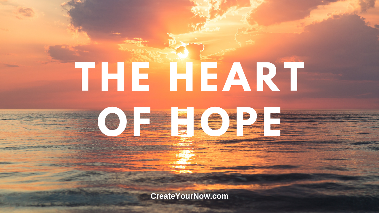 1576 The Heart of Hope