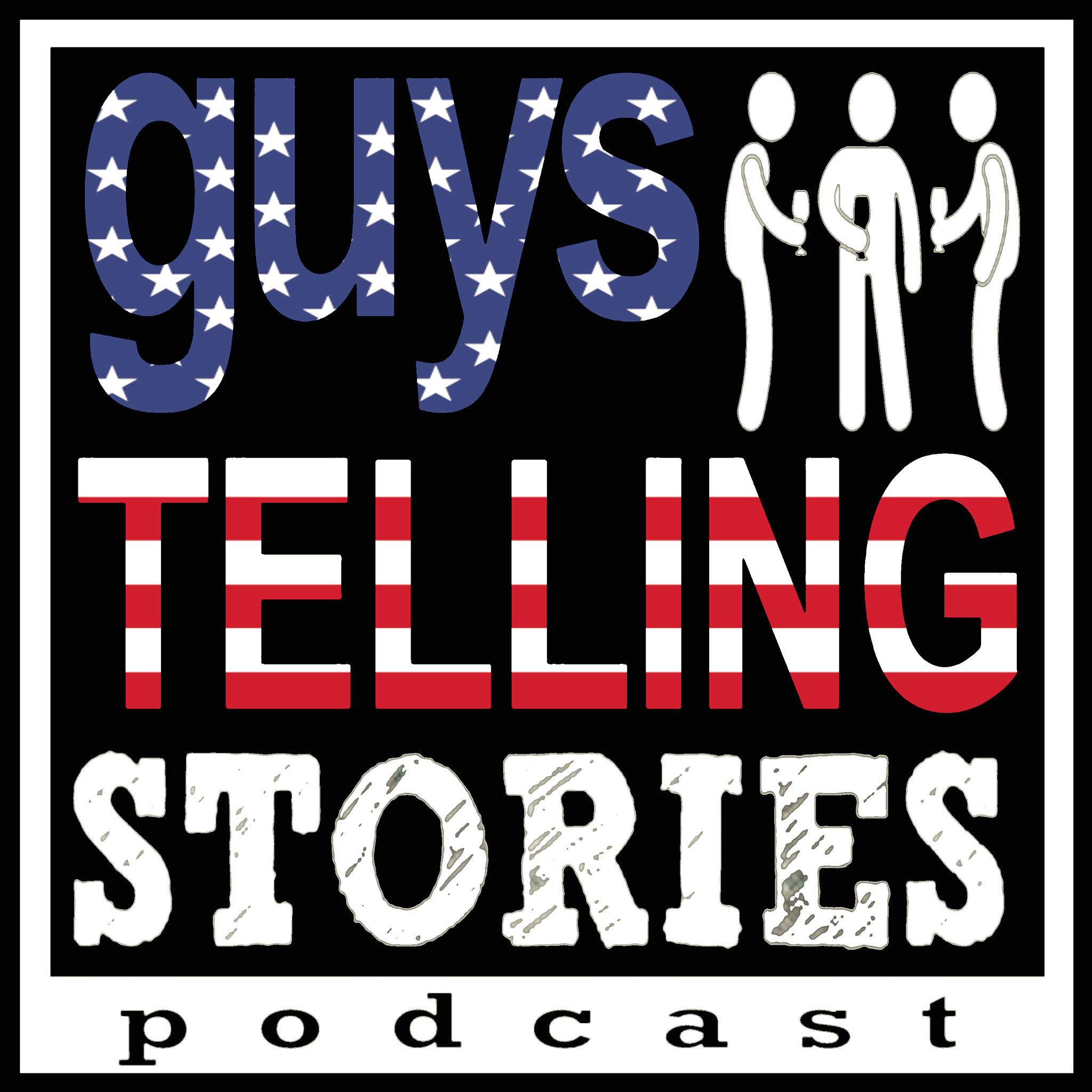 Guys Telling Stories Podcast
