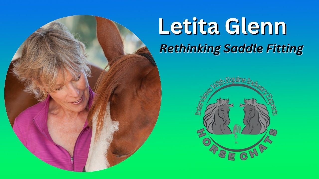 0945: Letita Glenn - Rethinking Saddle Fitting