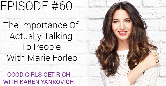 Good Girls Get Rich by Karen Yankovich