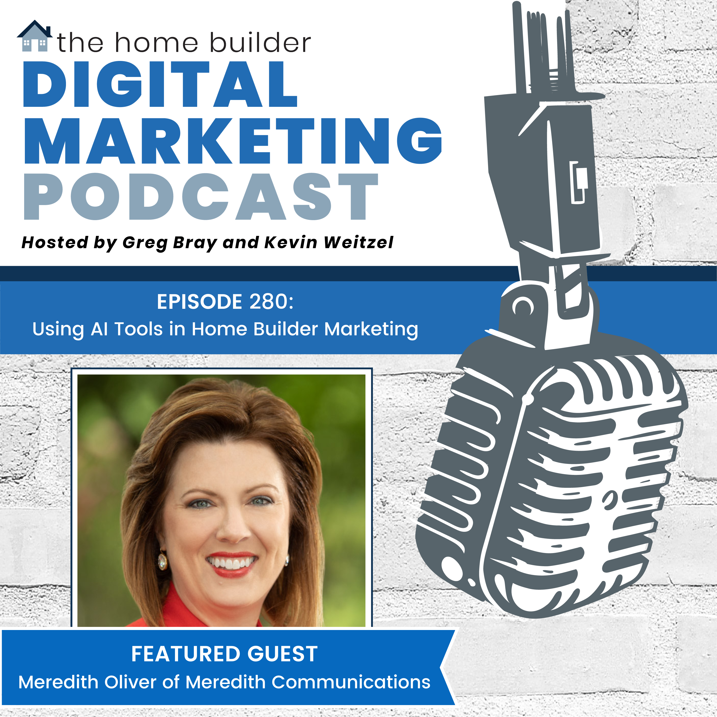 The Home Builder Digital Marketing Podcast