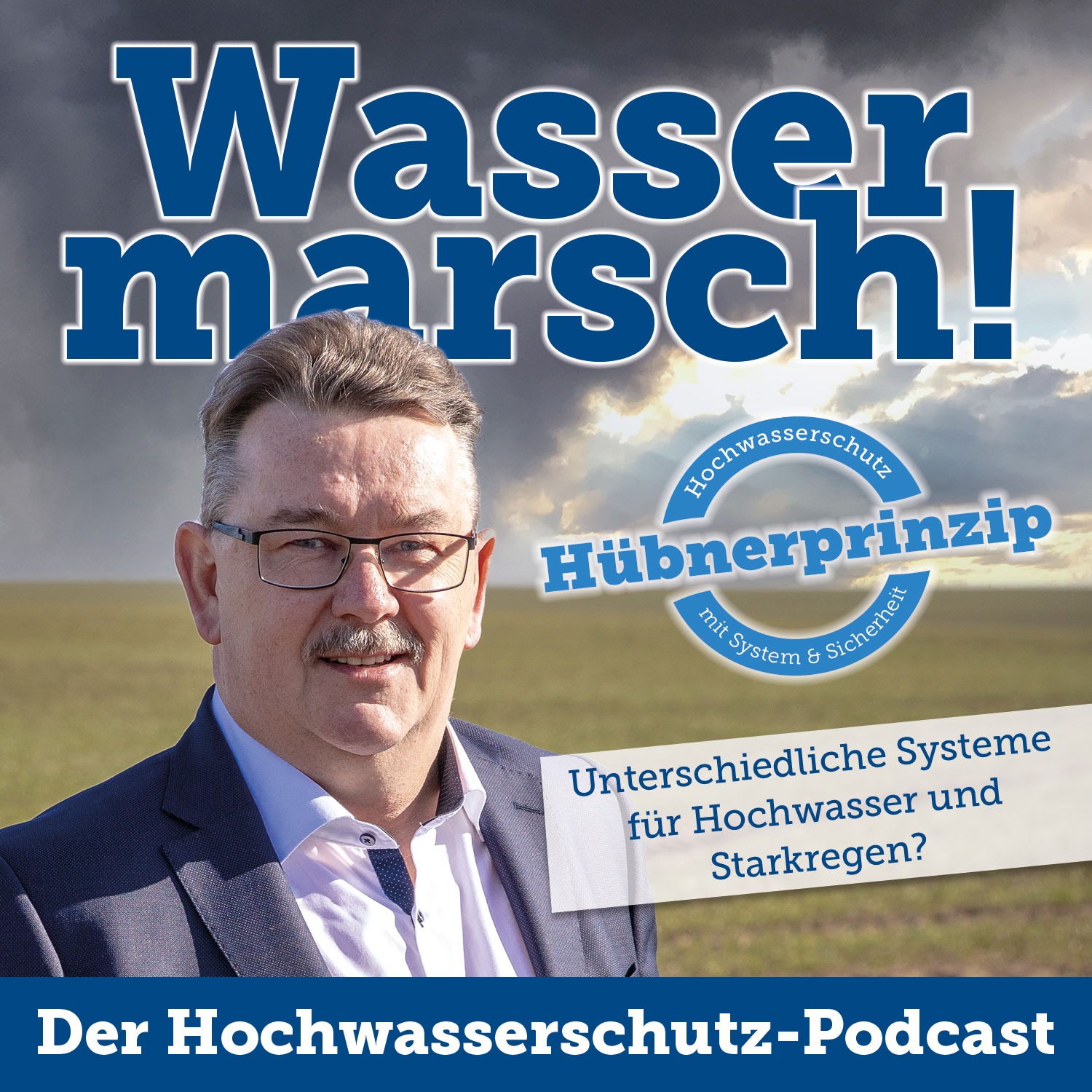Wasser Marsch -  Der Hochwasserschutz-Podcast