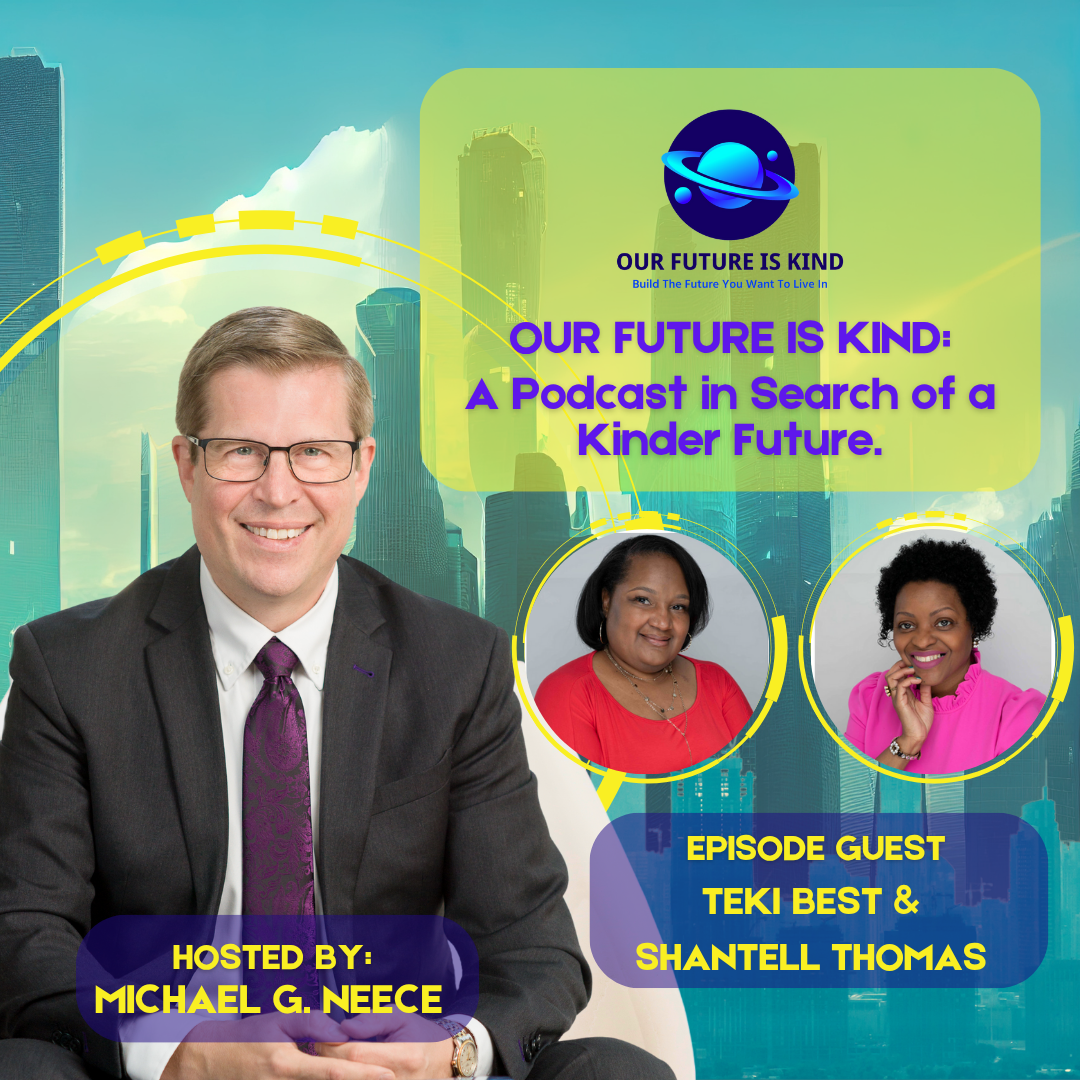 Our Future is Kind Podcast
