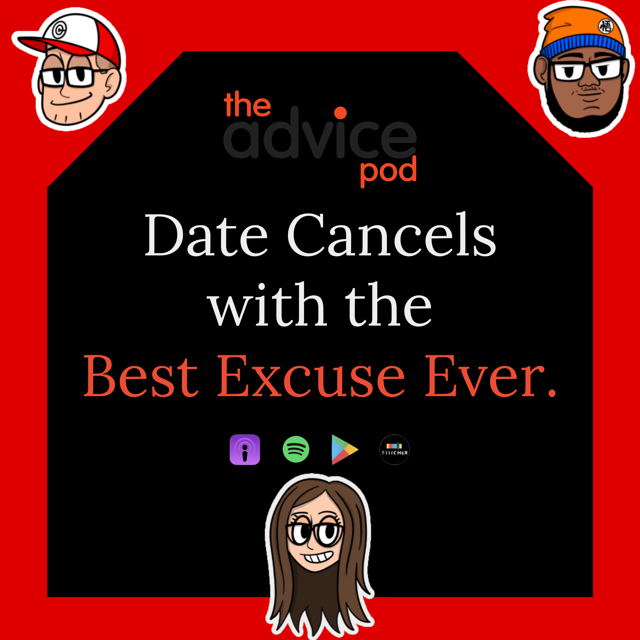 Date Cancels with the Best Excuse Ever. - Relationship Advice