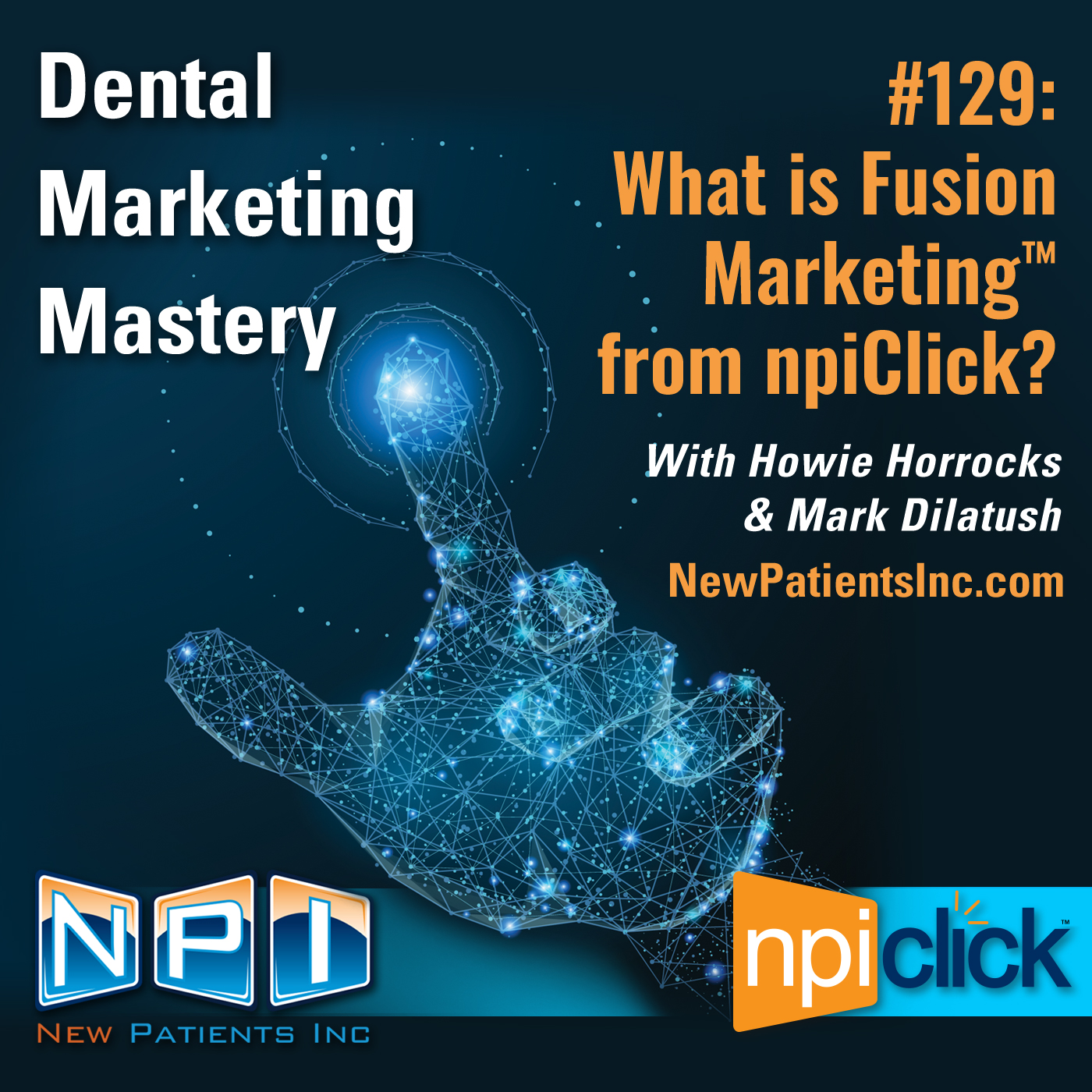 Dental Marketing Mastery