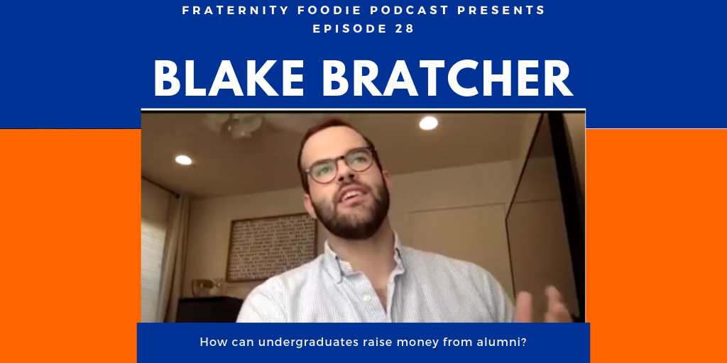 Blake Bratcher: How can undergraduate fraternity members raise money from alumni? episode artwork