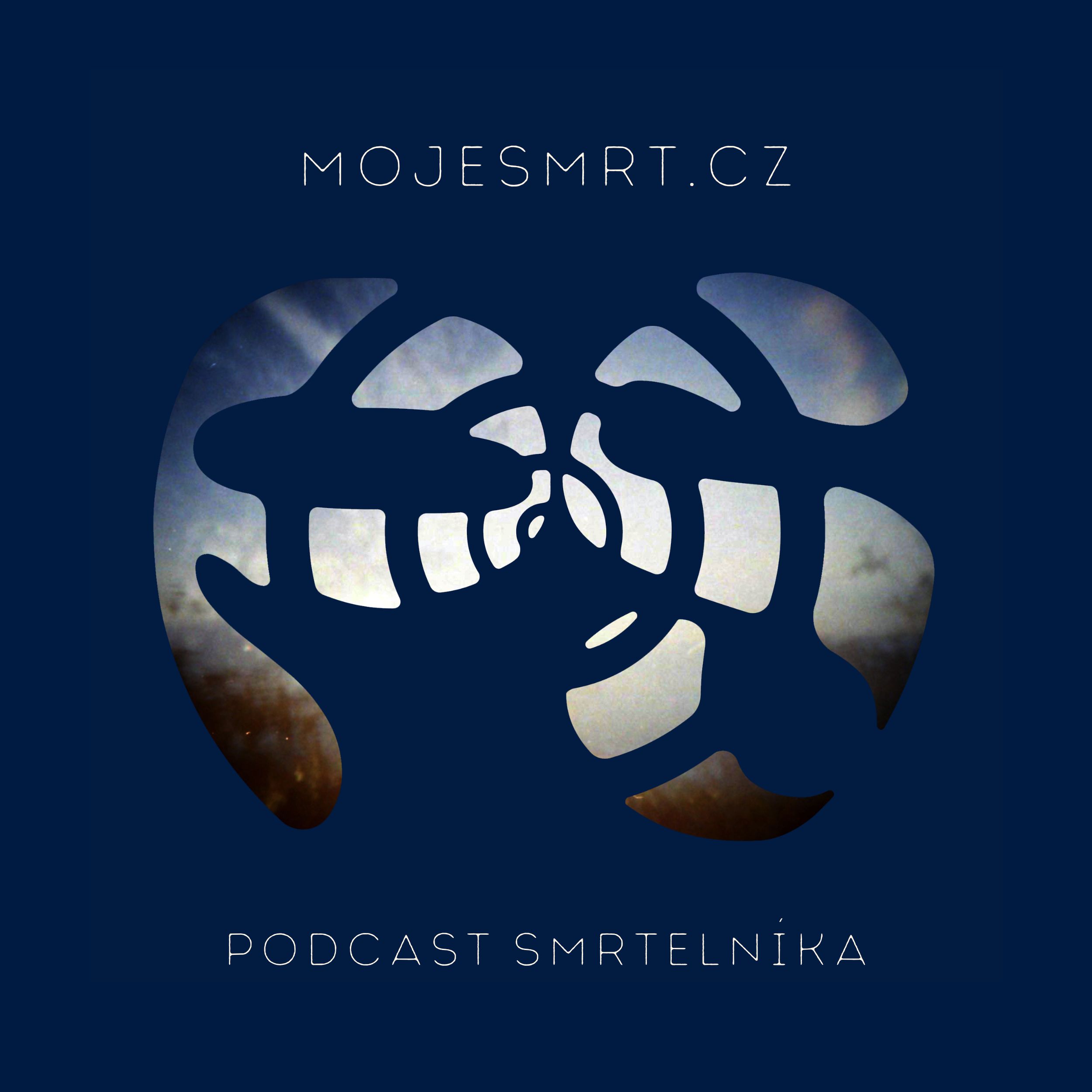 Podcast Smrtelníka