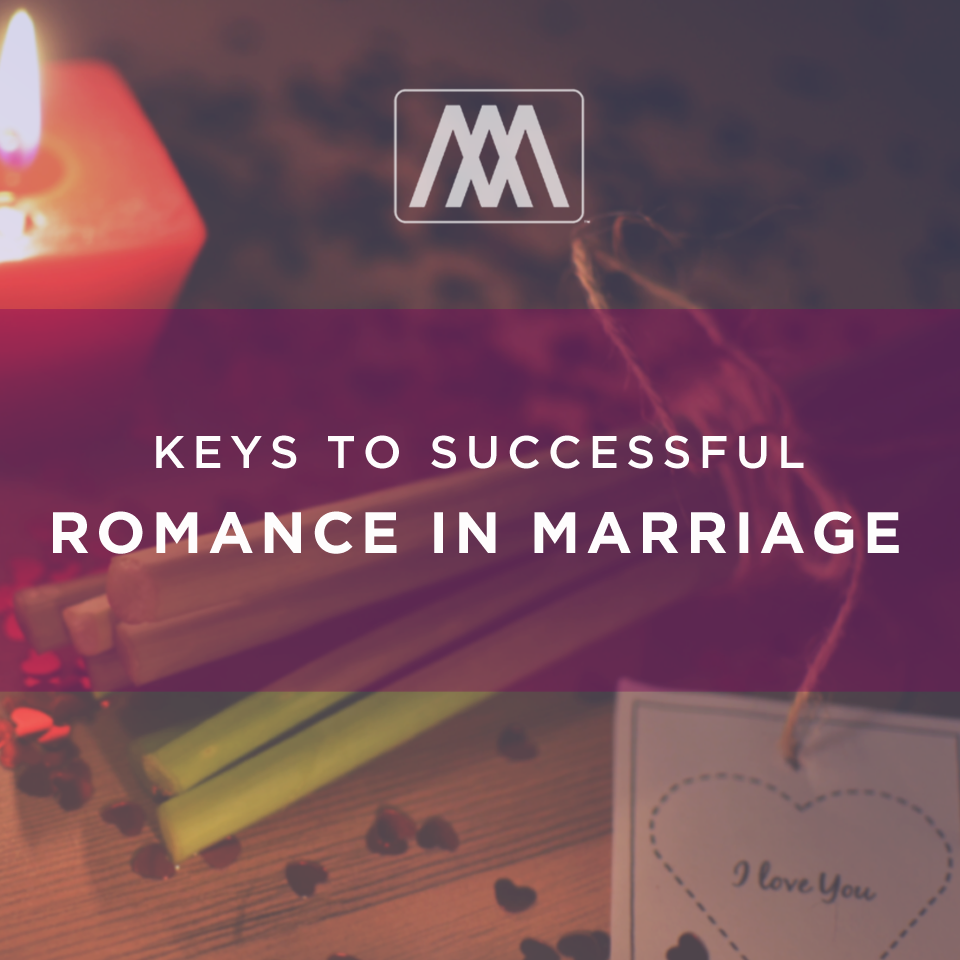 cover of episode Keys to Successful Romance in Marriage | Ep. 37