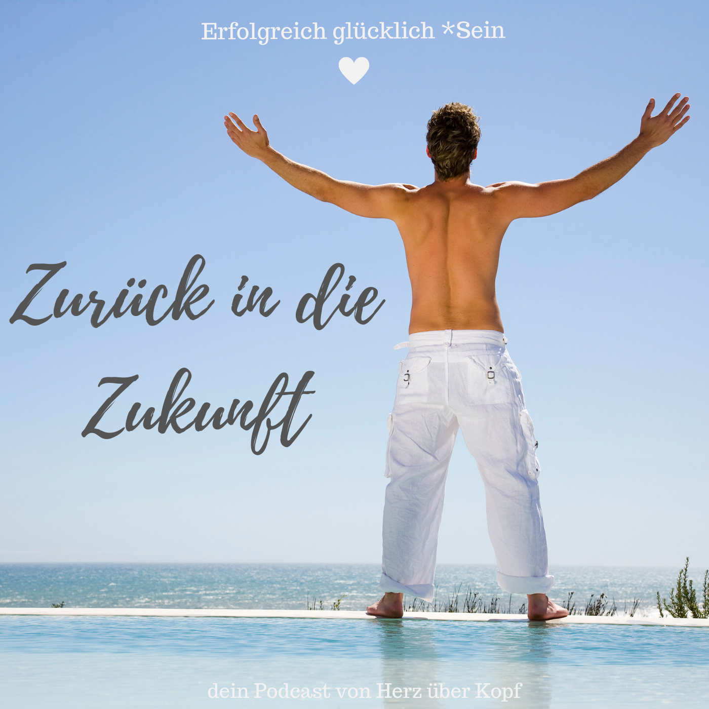 Erfolgreich glücklich SEIN