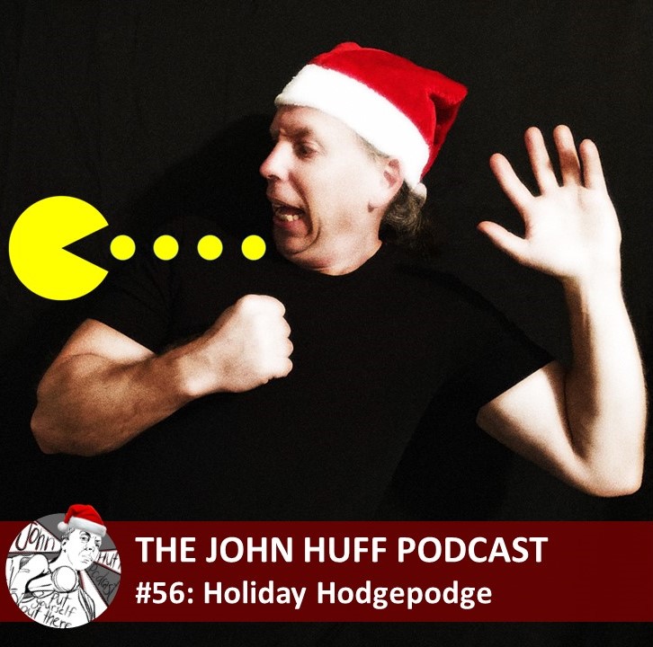 Episode #56: Holiday Hodgepodge