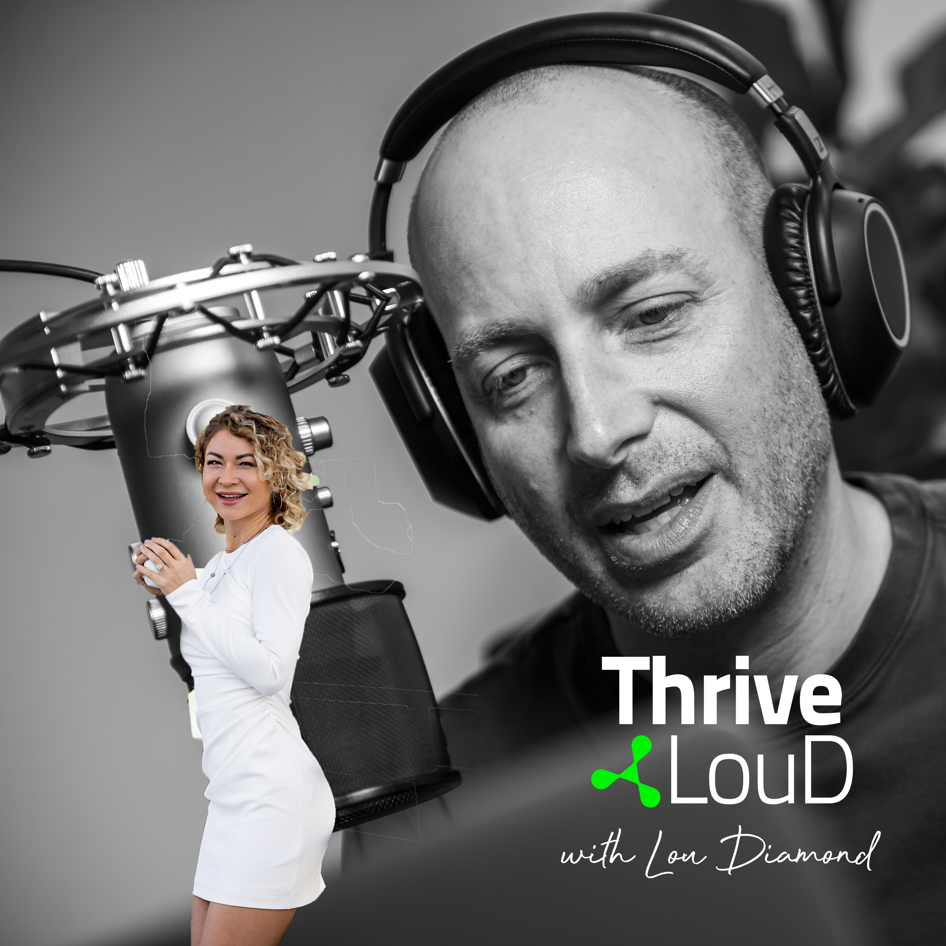 Thrive LouD with Lou Diamond