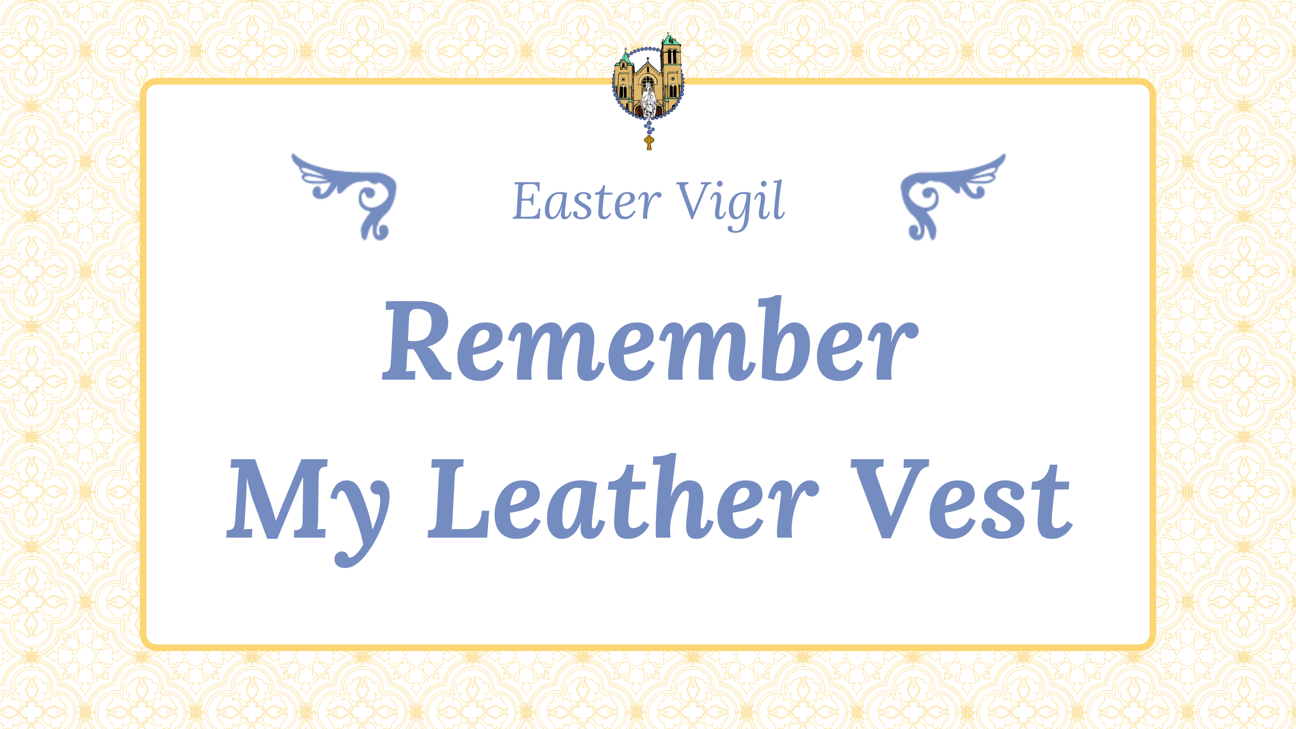 Easter Vigil - Remember My Leather Vest