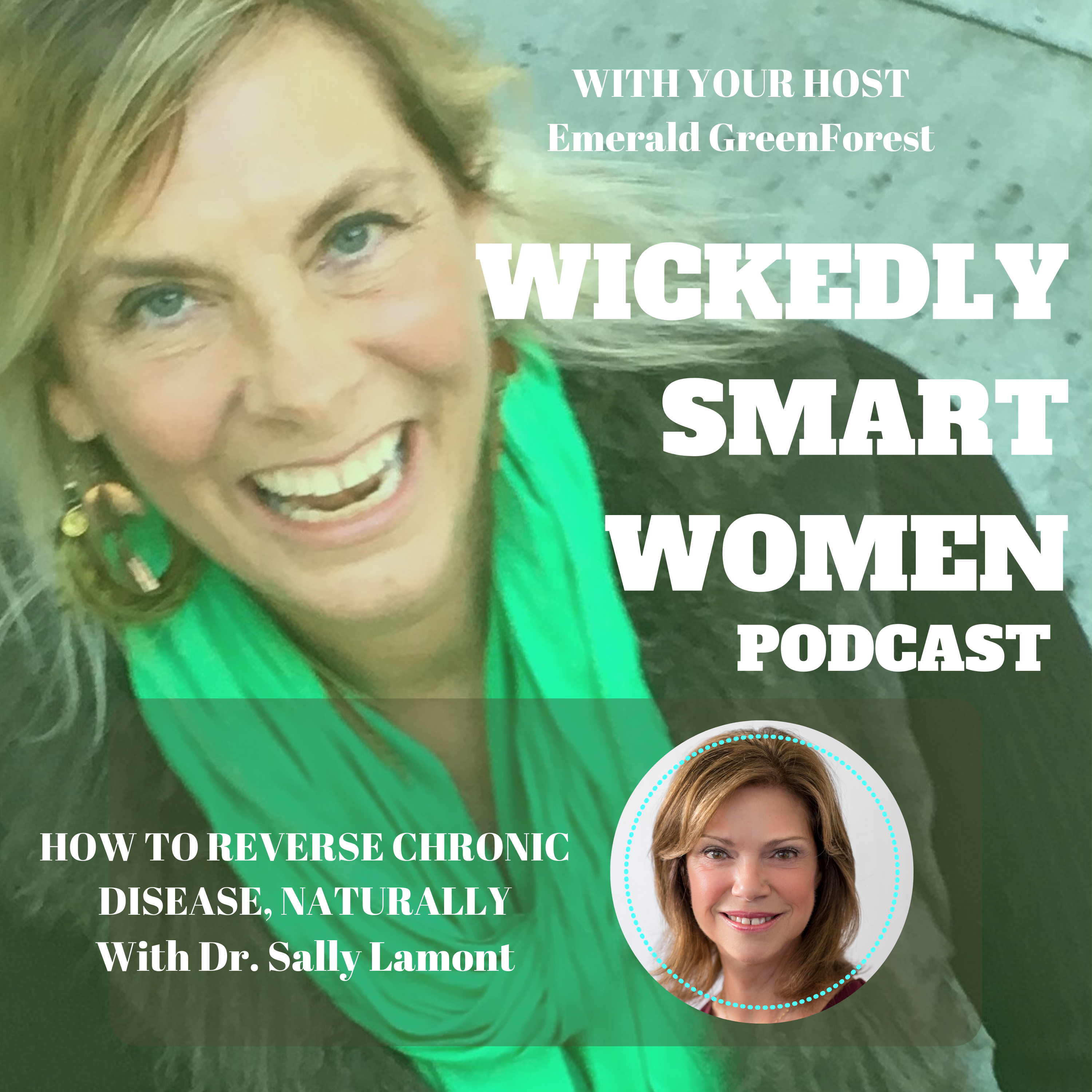 How to Reverse Chronic Disease, Naturally—with Dr. Sally LaMont - EP46