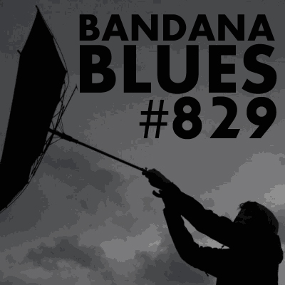 Bandana Blues, founded by Beardo, hosted by Spinner