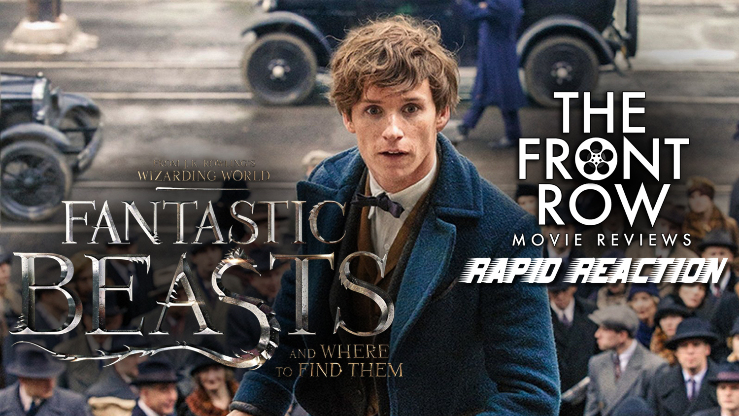 Rapid Reaction - Fantastic Beasts and Where To Find Them