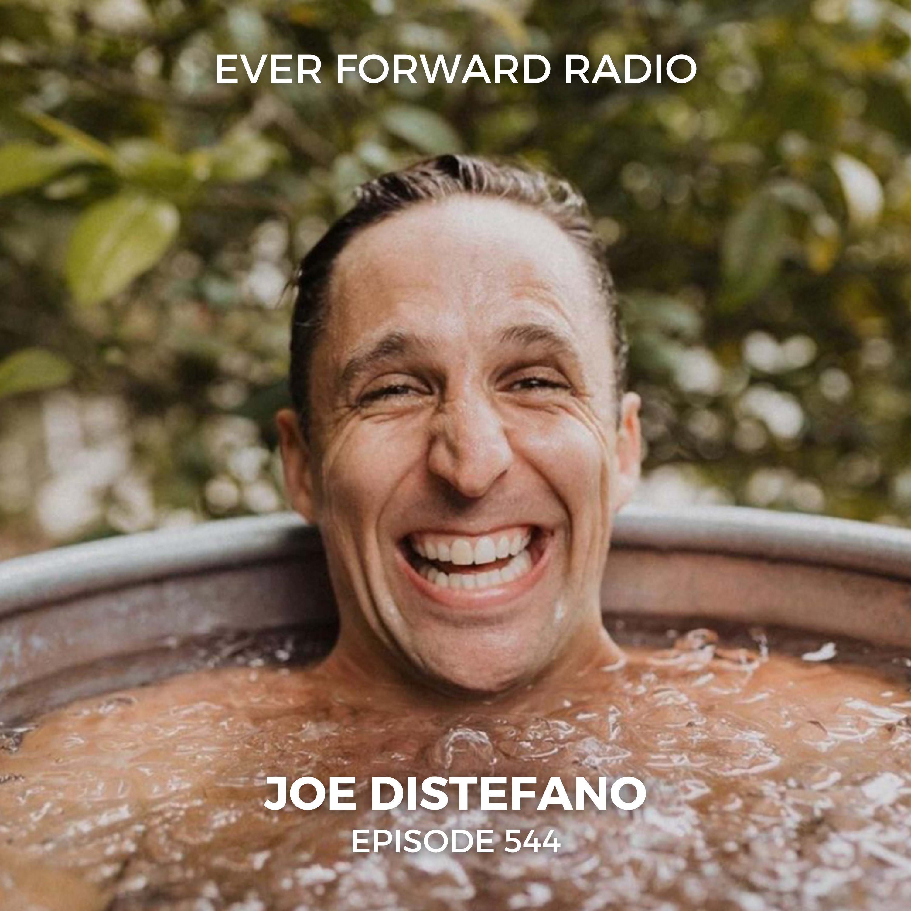 EFR 544: The Difference Between Health and Fitness and How to Expand Your Comfort Zone to Live a Life Aligned with Your Goals with Joe DiStefano