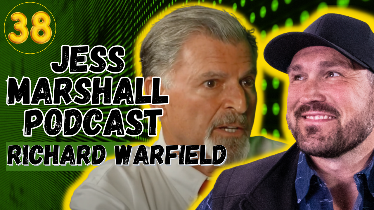 Jess Marshall Podcast #38 | Richard Warfield