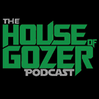 The House of Gozer Podcast - Geek pop culture