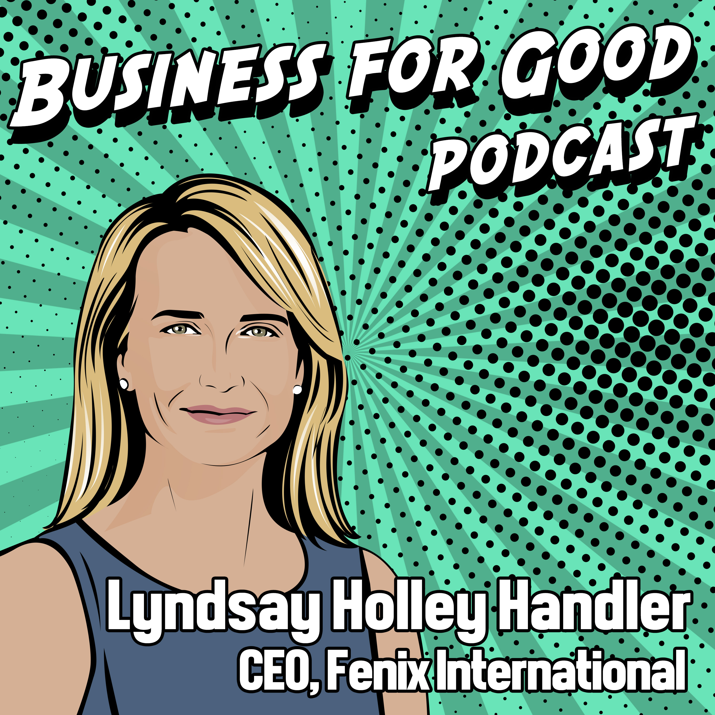 Business for Good Podcast