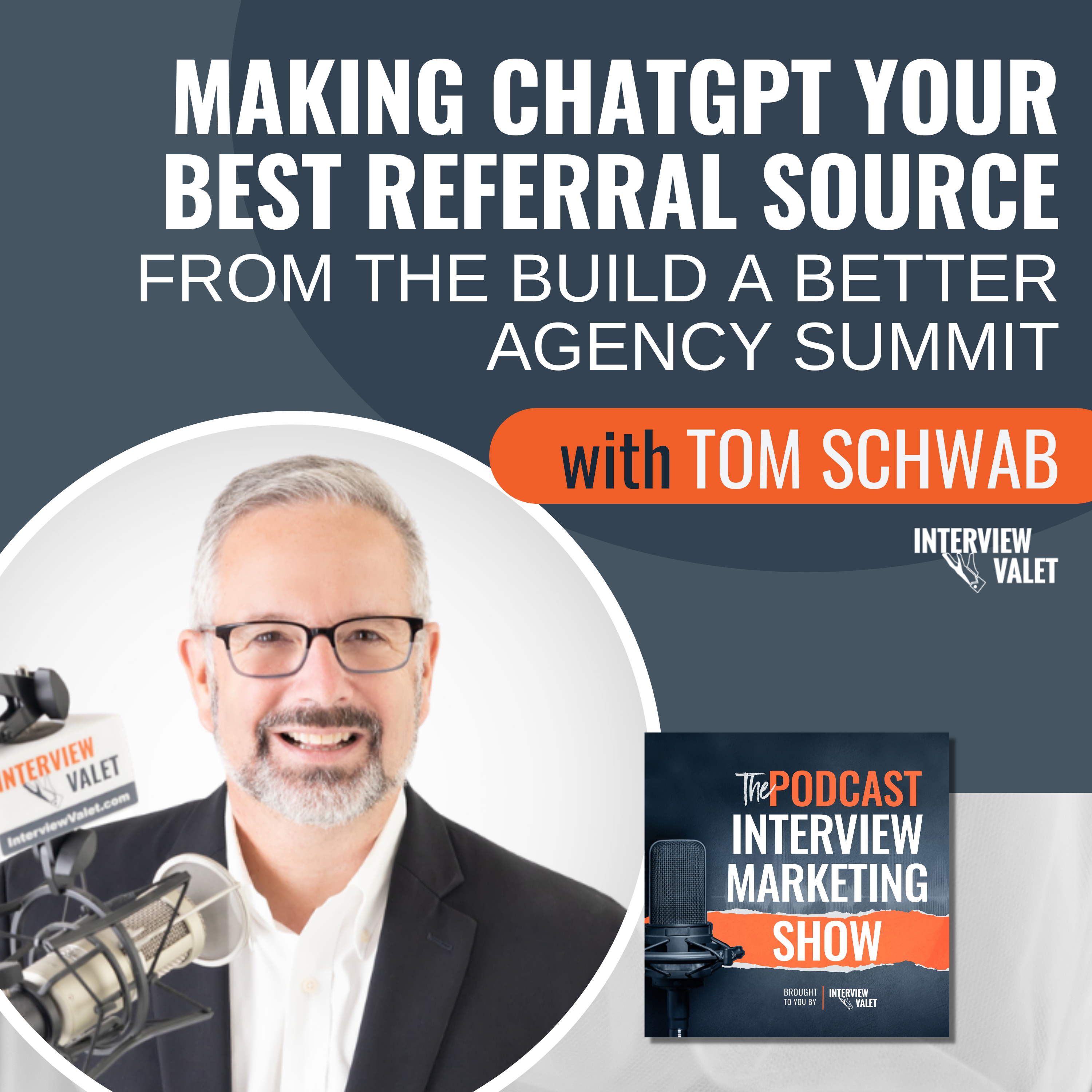 Making ChatGPT Your Best Referral Source: From The Build A Better Agency Summit