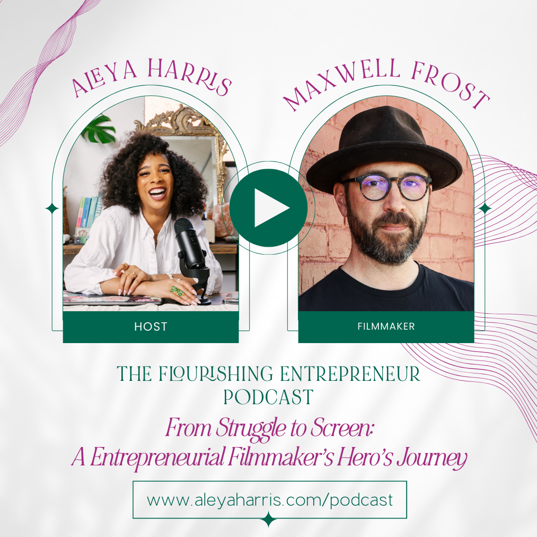 From Struggle to Screen: A Entrepreneurial Filmmaker’s Hero’s Journey with Maxwell Frost
