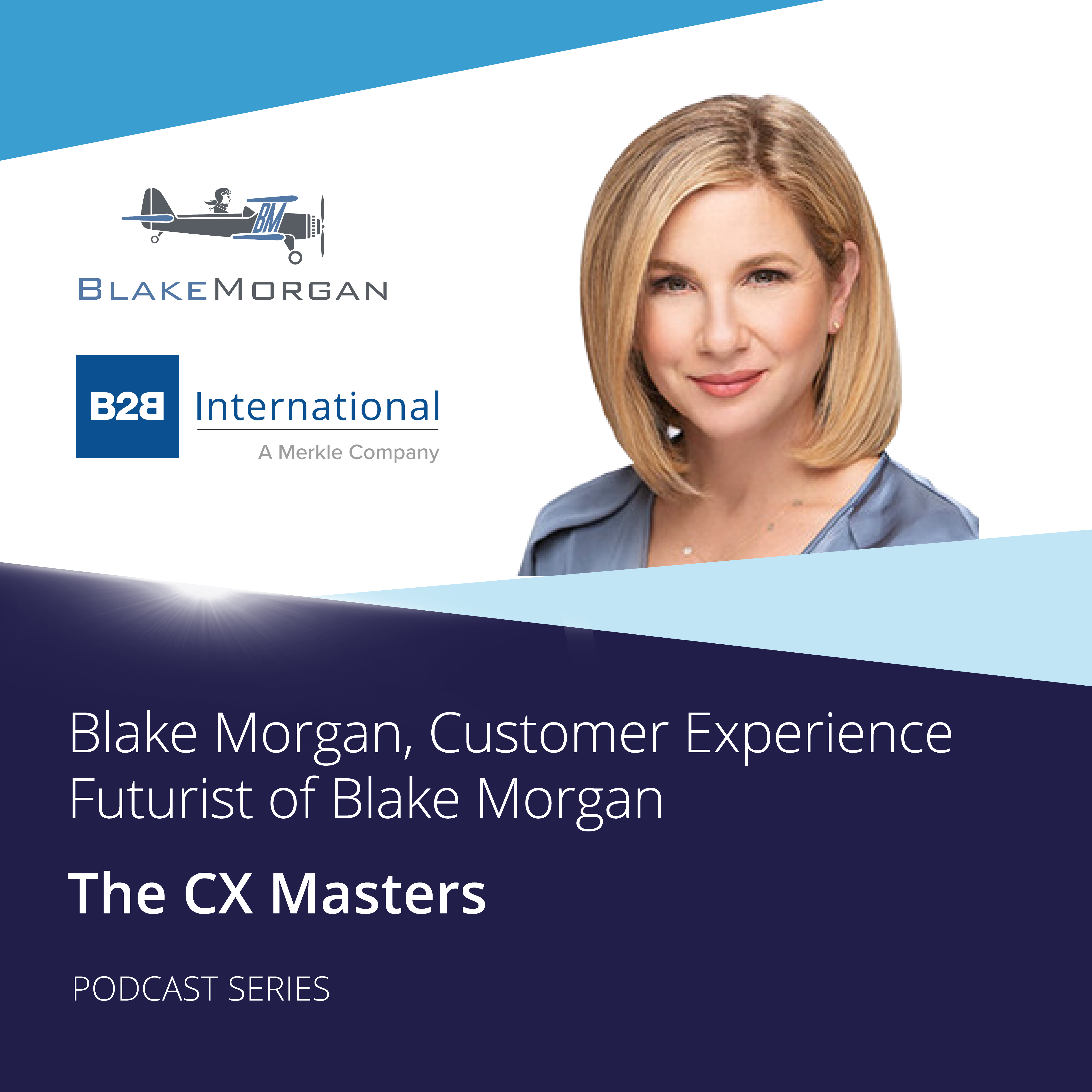 #27: CX Masters - Blake Morgan, Customer Experience Futurist