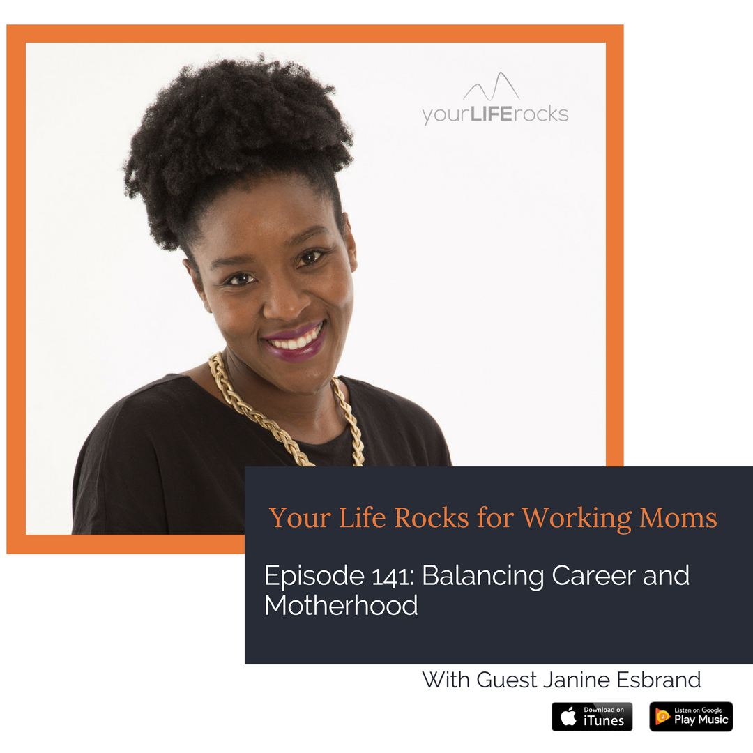 Redefining Balance for Working Mom Podcast by Your Life Rocks
