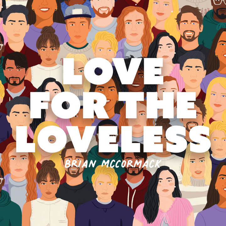 Love for the Loveless