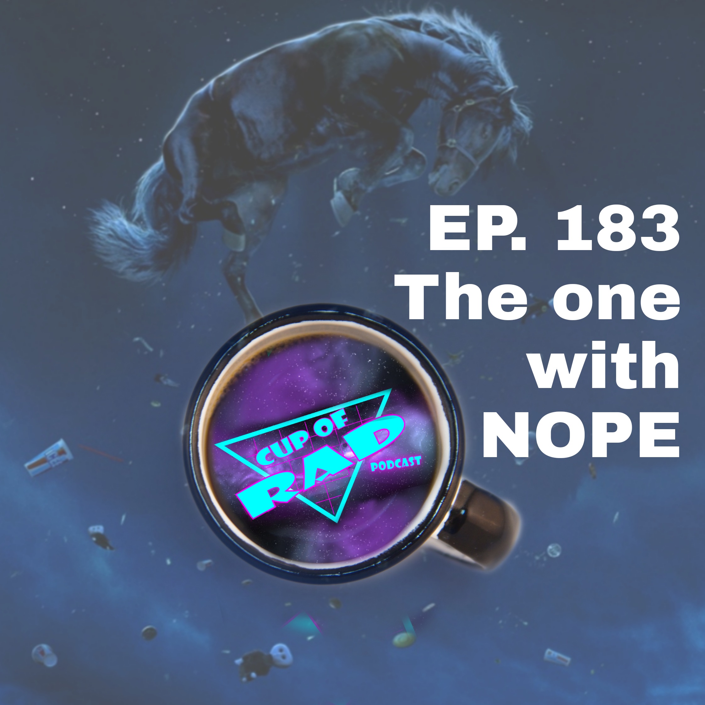 Ep. 183 - The One With Nope