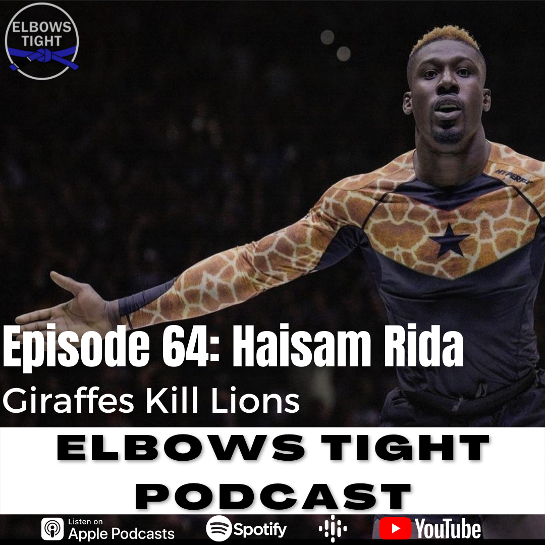 Elbows Tight Podcast: The Beginners Journey Through Jiu-Jitsu