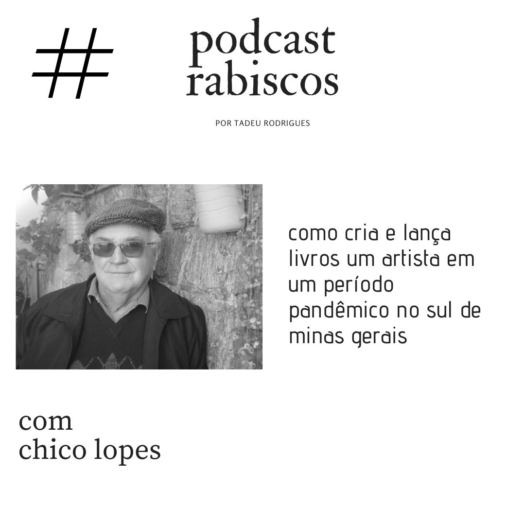 Como cria e lança livros um artista em um ano pandêmico no interior de minas gerais - com Chico Lopes episode artwork