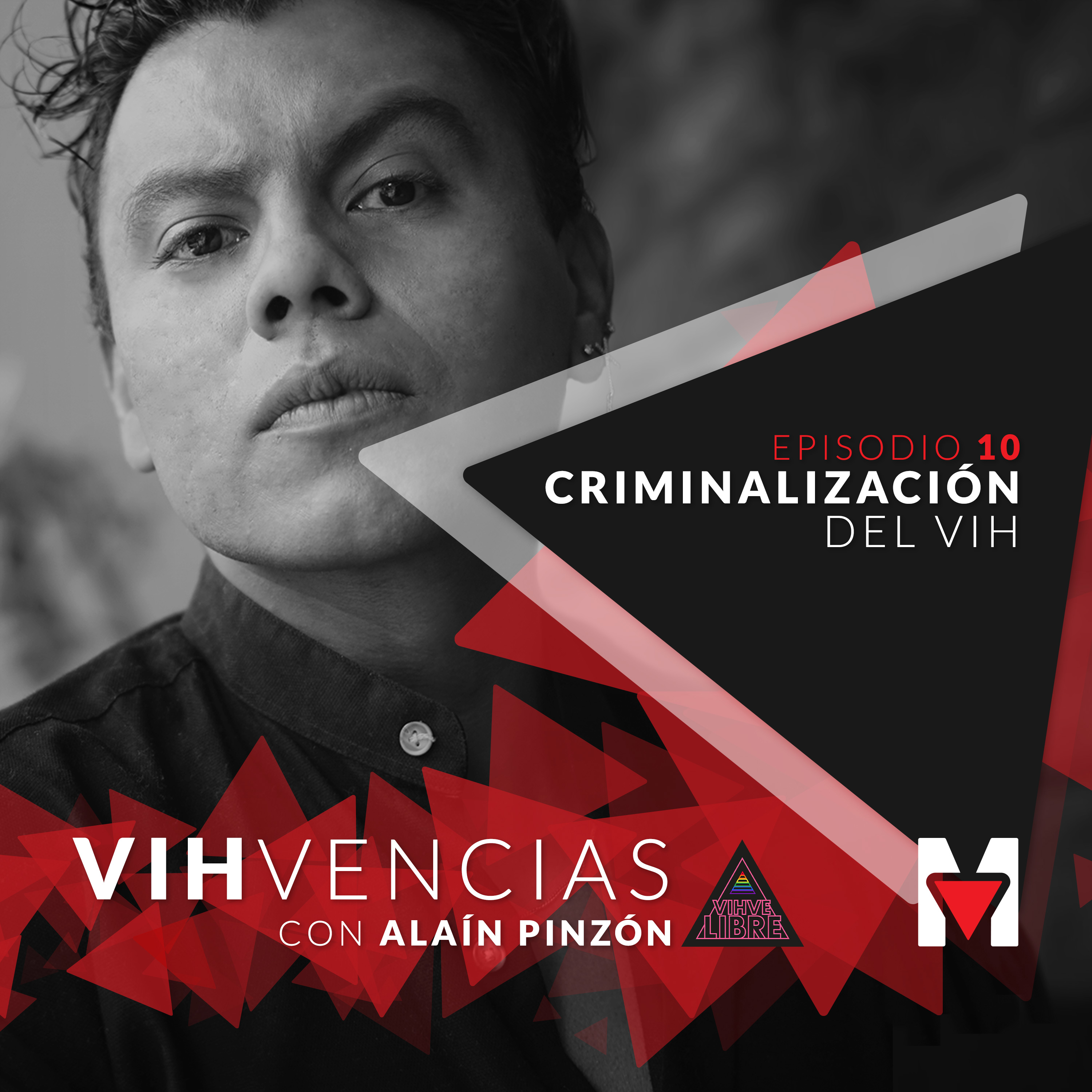 VIHvencias con Alaín Pinzón