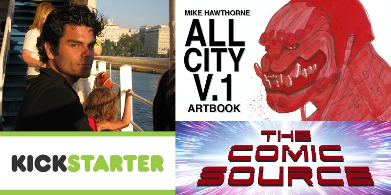ALL CITY Vol.1 : The Art of Mike Hawthorne! Kickstarter Spotlight