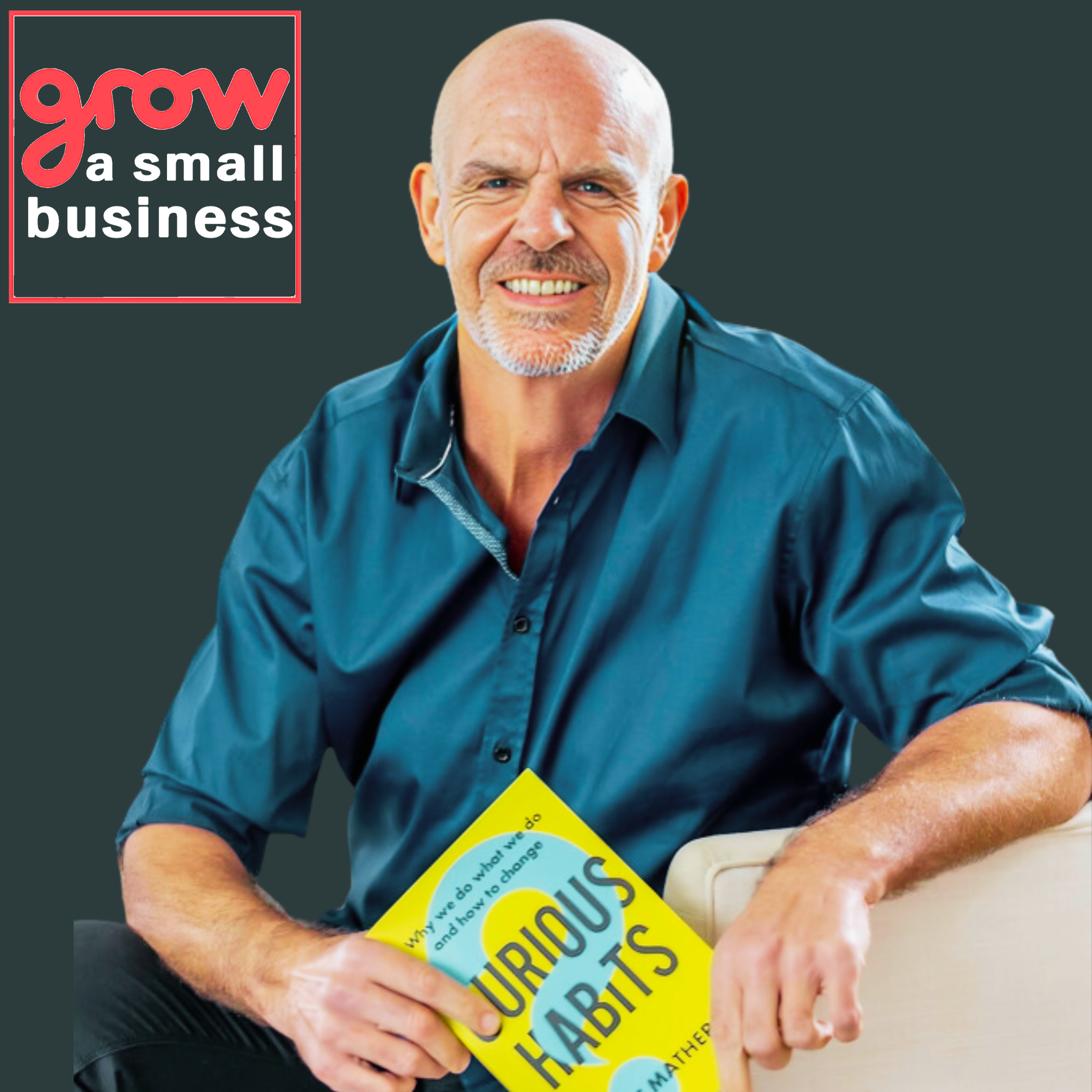 Grow A Small Business Podcast
